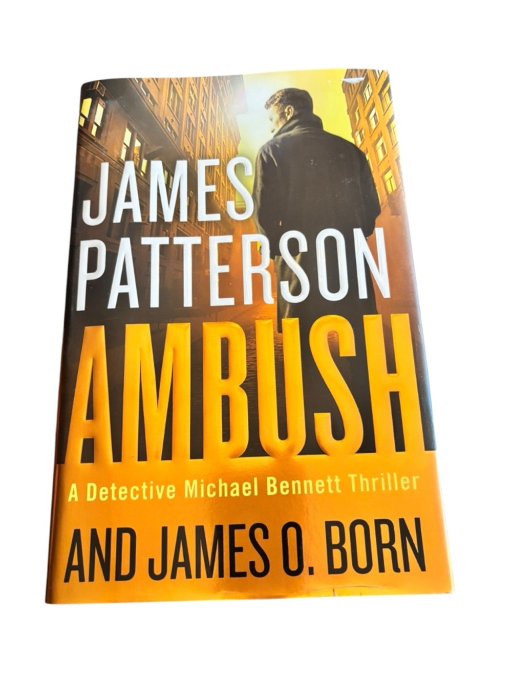 James Patterson & James O Born Ambush Hardcover Book